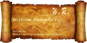 Wolfram Radomér névjegykártya